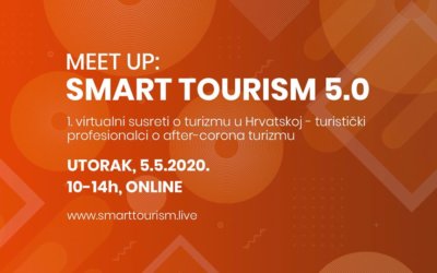 Meet up: SMART TOURISM 5.0 – Prvi virtualni susreti o turizmu