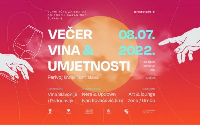 Osječka Večer umjetnosti i vina – u subotu 9.7.2022!