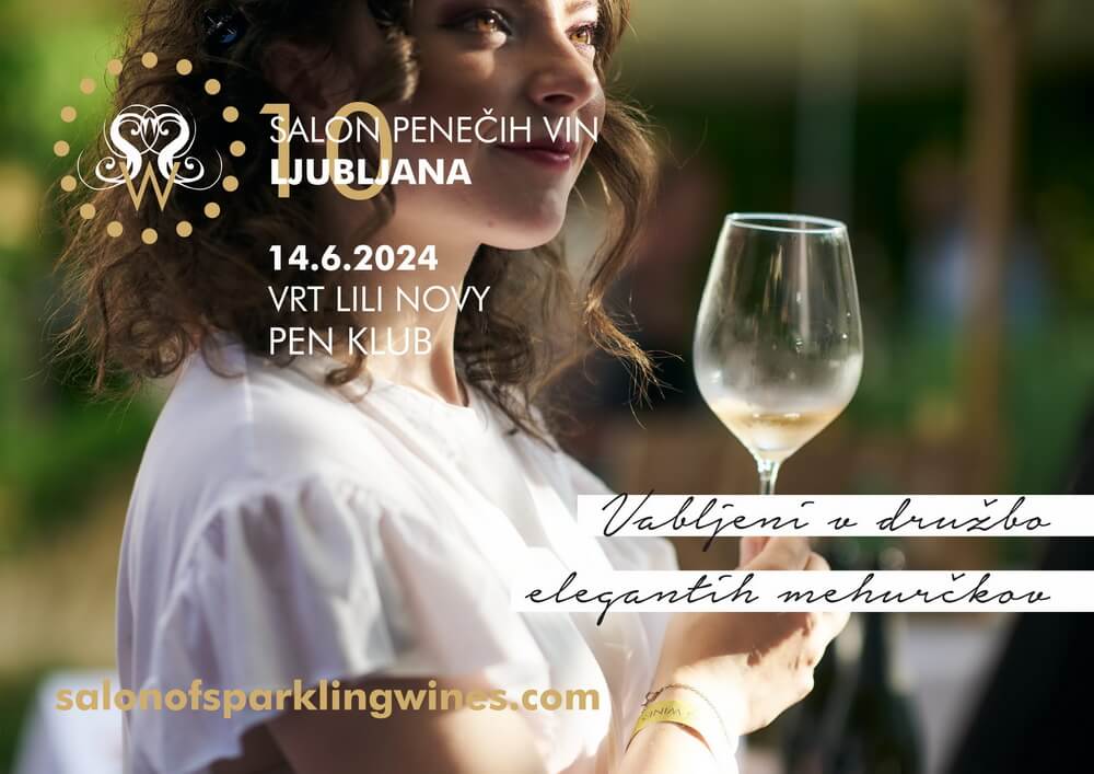 10. Salon penečih vin – Ljubljana 14.06.2024.!