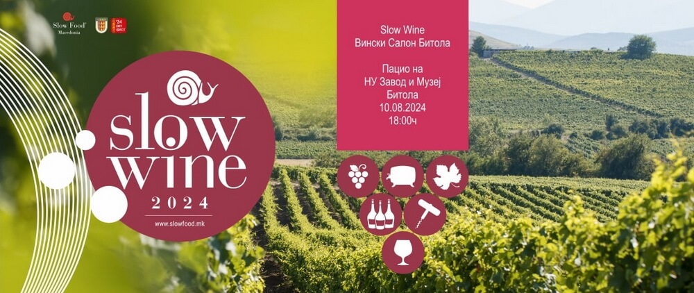 Slow Wine 2024 – vodič kroz vina sjeverne Makedonije!