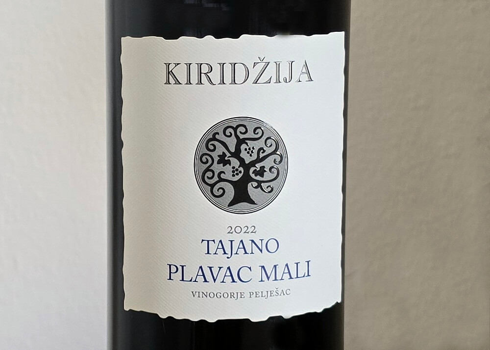TAJANO PLAVAC MALI 2022, Vina KIRIDŽIJA, PELJEŠAC!
