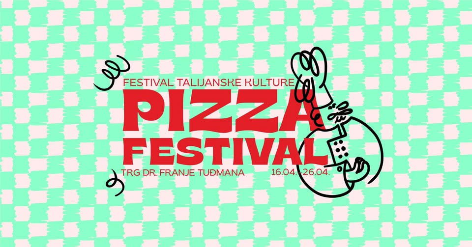 Zagreb dobiva pizza kvart – 5. Pizza Festival stiže na Tuđmanac!